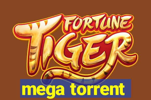 mega torrent